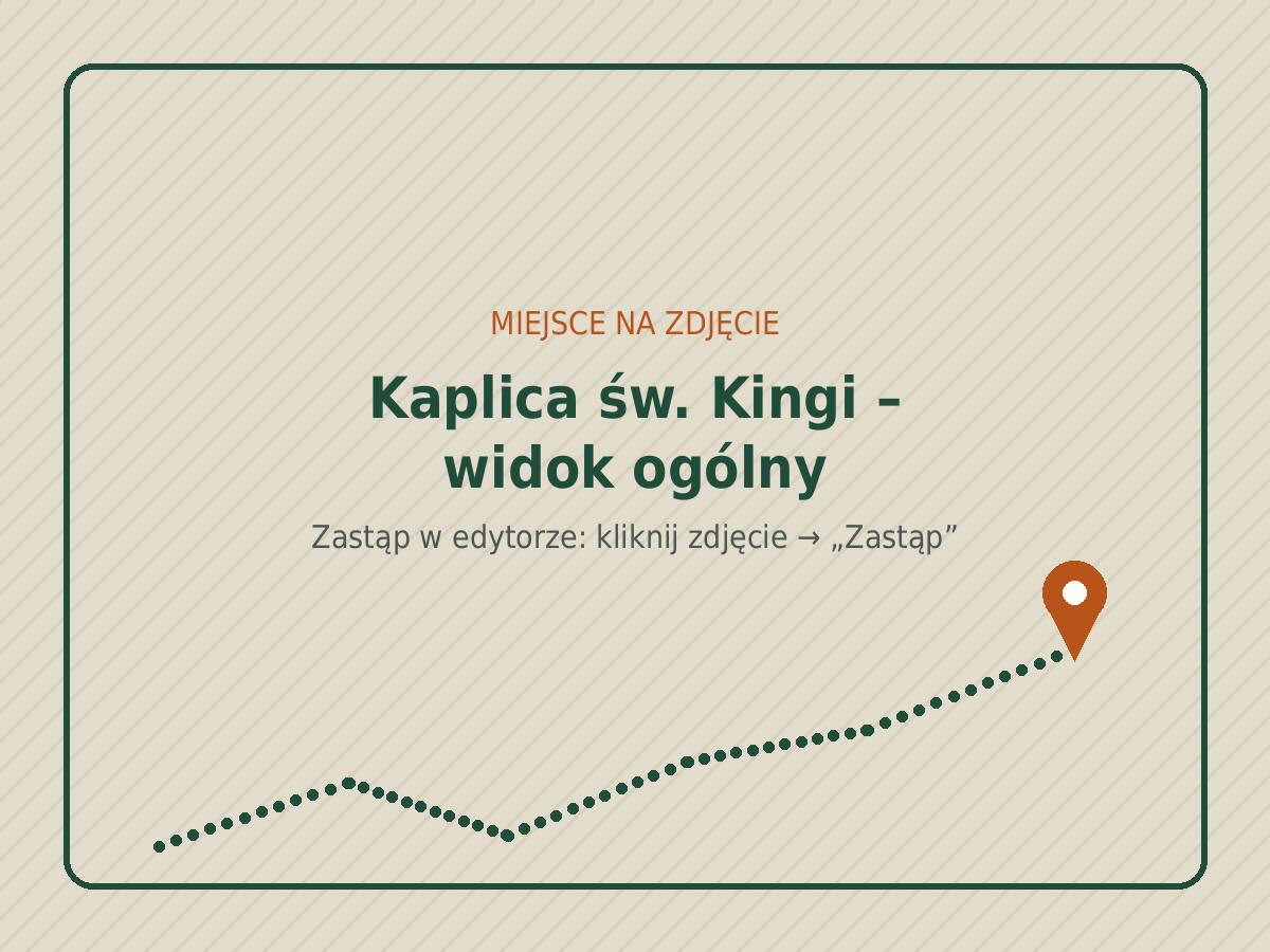 Kaplica św. Kingi – widok ogólny