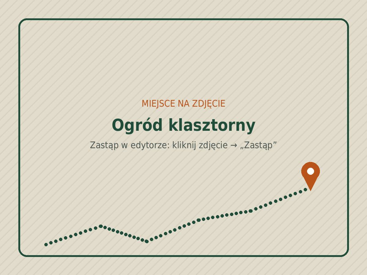 Ogród klasztorny